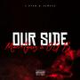 Our Side (Official Audio) (feat. OG B) [Explicit]