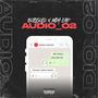 Audio_02 (feat. Mih EAP) [Explicit]