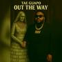 Out The Way EP (Explicit)