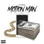 Motion Man EP (Explicit)