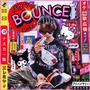 Bounce (Explicit)