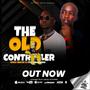 OLD CONTROLLER (feat. Dj Sbucardo)