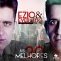 As 20 Melhores de Ézio & Everaldo Gretter