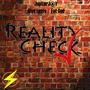 Reality Check (Explicit)