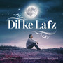 Dil Ke Lafz