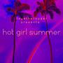 hot girl summer (Explicit)