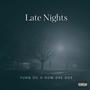 LATE NIGHTS (feat. OCM DAE DOE) [Explicit]