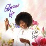 Glorious Life
