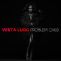 Problem Child - Single