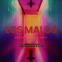 Los Malos Viven Demasiado (Explicit)