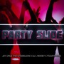 Party Slide (feat. DJ L-Money & Pocahontas)