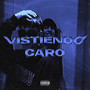 Vistiendo Caro (Explicit)