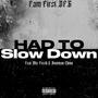 Had2SlowDown (Explicit)