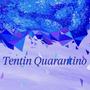 Tentin Quarantino (feat. Virgil Donati)