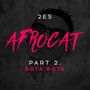 Afrocat Bota Bota, Pt. 2