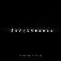 Forgiveness (feat. KiiA)