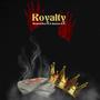 Royalty (feat. Heated Boy M & $nezzo) [Explicit]