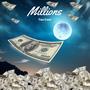 Millions (Explicit)