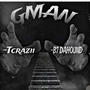 GMAN (feat. B7dahound) [Explicit]