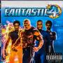 Fantastic4! (Explicit)