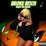 BROKE ***** (Explicit)