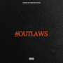 Outlaws (Explicit)