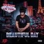 Beautiful Day (Explicit)