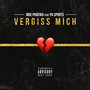 Vergiss mich (Explicit)