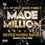 Made a Million / Never Going Broke (Gangstas & Palmtrees) - EP