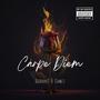 CARPE DİEM (feat. Samet Yılmaz) [Explicit]