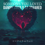 Someone You Loved