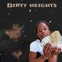 DIRTY HEIGHTS (Explicit)