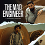 The Mad Engineer