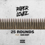 25 Rounds (feat. Sada Baby) [Explicit]