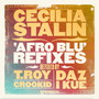 Afro Blu - Broadcite Refixes EP (feat. T-Roy, Daz I Kue & Crookid)