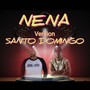 NENA (feat. Mandin Ghetto) [Remix version Santo Domingo]