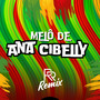 MELÔ DE ANA CIBELLY