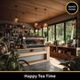 Happy Tea Time