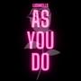 As You Do (feat. D.Tee In De Party, Mr Taffa & DJ Supa D) [Radio Edit]