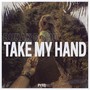 Take My Hand