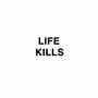 LifeKills (Explicit)