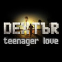 Teenager Love