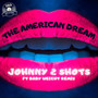 The American Dream (Explicit)