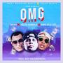 OMG (feat. Julito Candela & King Kyle Lee) [Explicit]