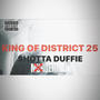 KING OF DISTRICT 25 (Explicit)