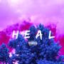 Heal (Explicit)