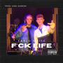 **** Life (feat. Karl Durkan) [Explicit]