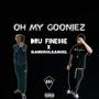 Oh My Gooniez (feat. BankRoleAngel) [Explicit]