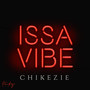 Issa Vibe (Explicit)