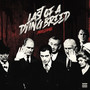 Last of a Dying Breed (Explicit)